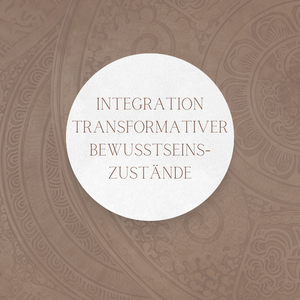 Integration transformativer Bewusstseinszustände Amaya Wenz transpersonale Psychologie, Holotropes Atmen, systemische Paar- und Familienberatung, systemisches Coaching, spirituelle Wegbegleitung, Dettenheim